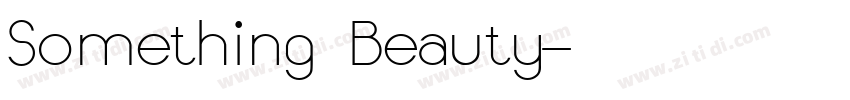 Something Beauty字体转换